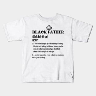 Father's Day Black Father Noun Definition African American Kids T-Shirt